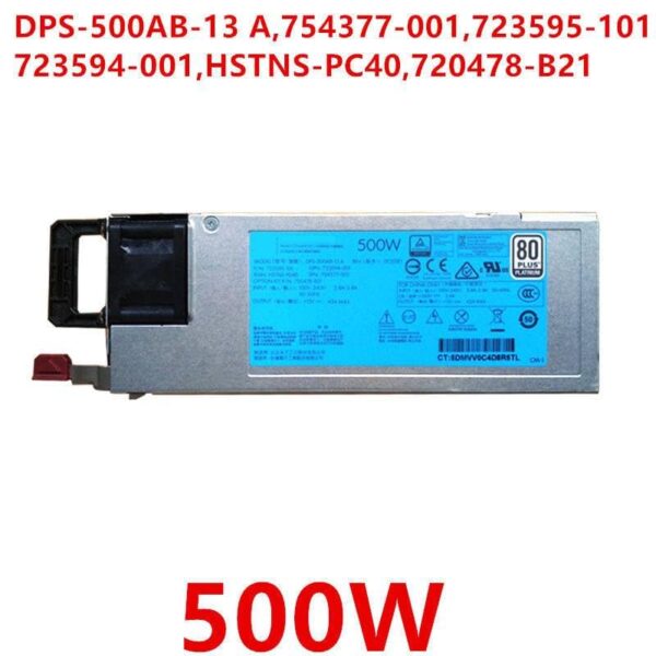 Generic PSU for DL360 DL380 G9 500W Power Supply DPS-500AB-13 A 754377-001 723595-101 HSTNS-PD40 720478-B21 HSTNS-PC40 (Renewed) - Image 5
