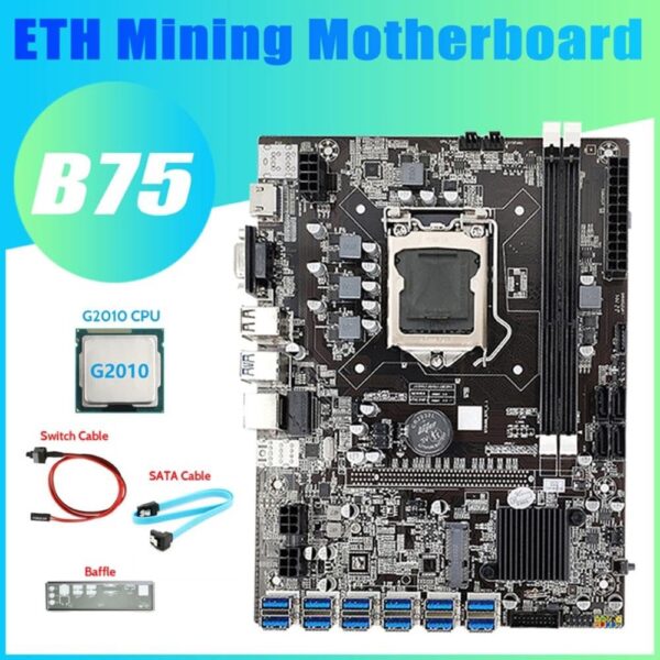 for B75 12USB BTC Mining Motherboard+G2010 CPU+SATA Cable+Switch Cable+Baffle 12XUSB3.0 B75 ETH Miner Motherboard - Image 2