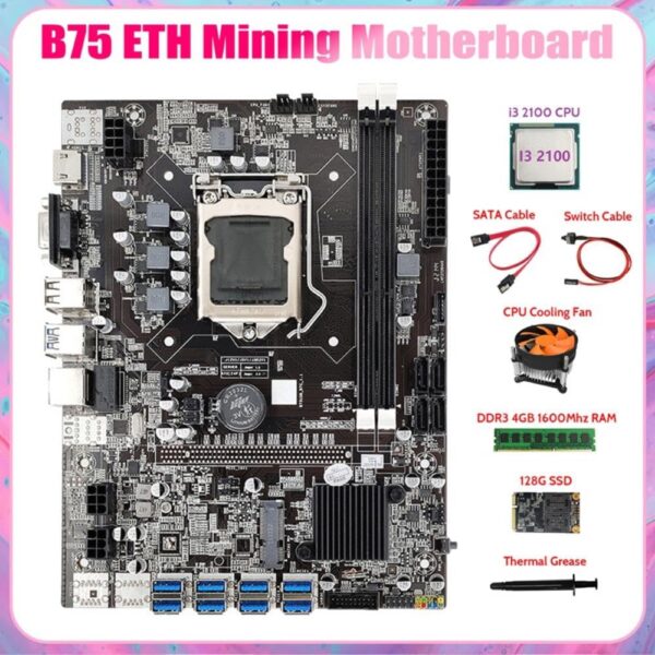 for B75 BTC Mining Motherboard 8XUSB3.0+I3 2100 CPU+DDR3 4GB RAM+128G SSD+Fan+SATA Cable+Switch Cable+Thermal Grease - Image 2